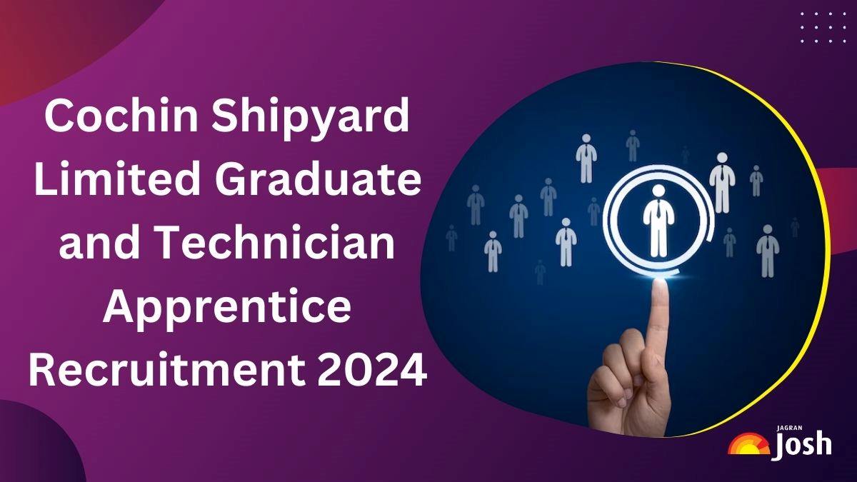 CSL Recruitment 2024: Apply Online for Graduate and Technician Diploma Apprentice Posts, Check Eligibility