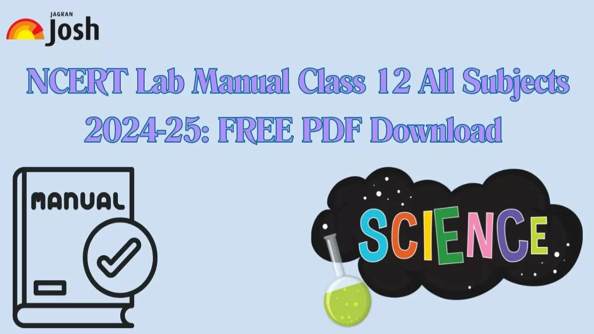 Get here CBSE Lab Manual Class 12 with Solutions to help score better in practical exams