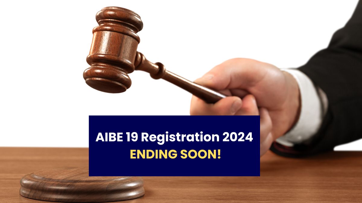 AIBE 19 Registration Last Date 2024: BCI To Close Application Window On ...