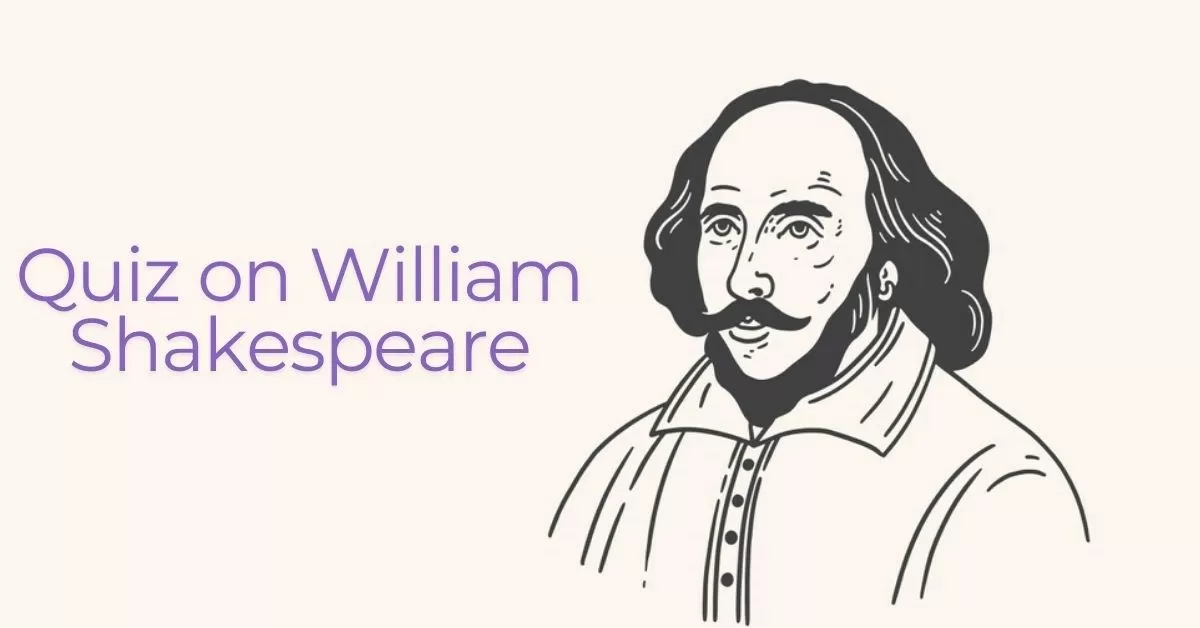 GK Quiz on William Shakespeare