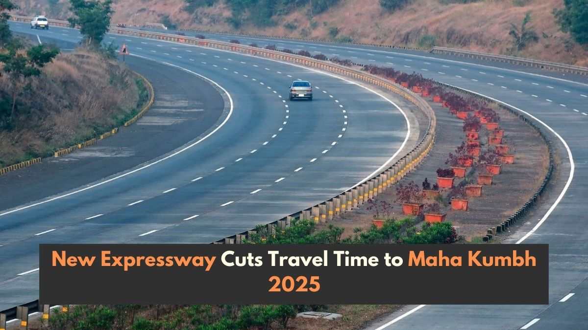 This New Expressway Cuts Travel Time to Maha Kumbh 2025: Check Full Details