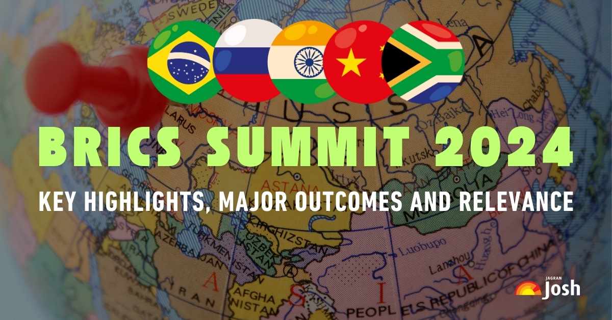 BRICS Summit 2024 16th Edition Key Highlights, Major and