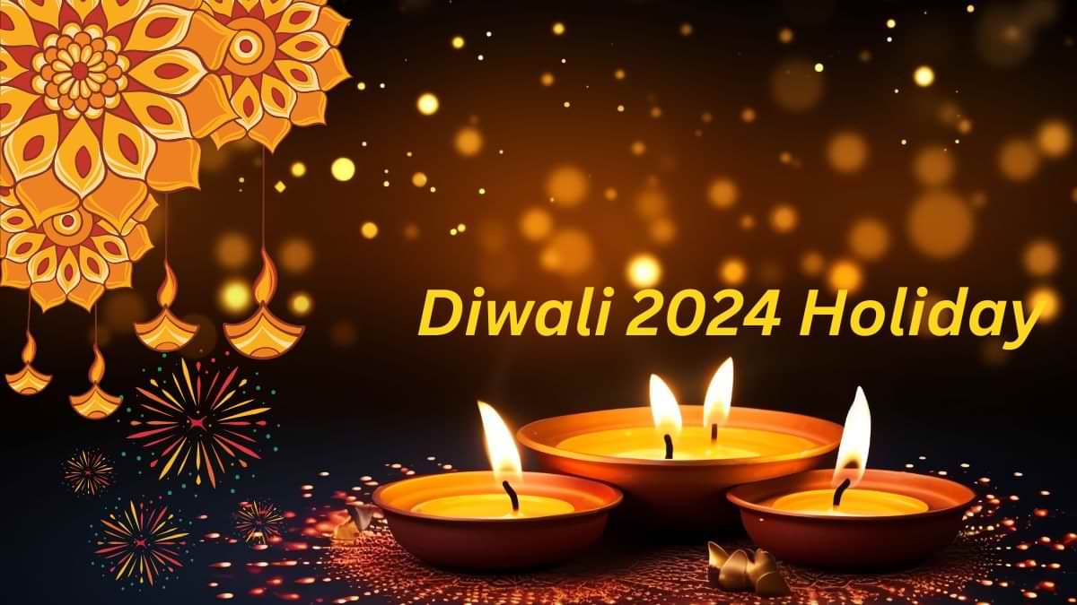 Diwali 2024 Holiday: यूपी, बिहार और राजस्थान में दिवाली की कितनी छुट्टी? यहां देखें लिस्ट