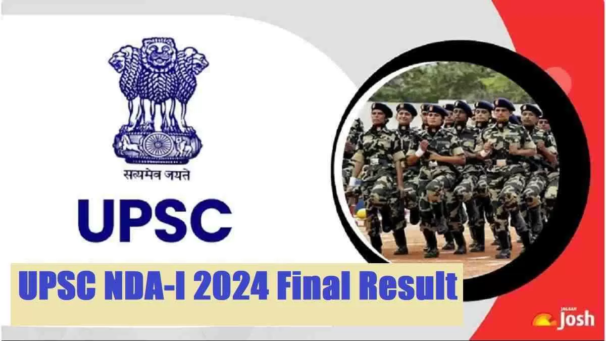UPSC NDA-I 2024 Final Result OUT at upsc.gov.in