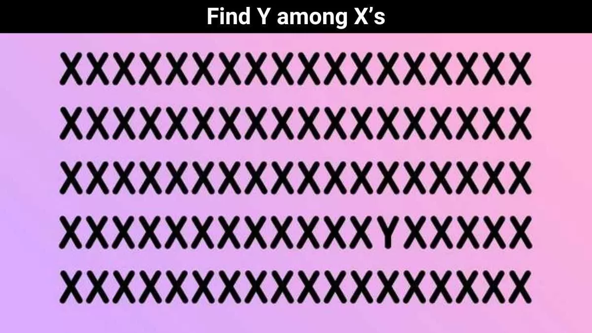 Find Y among X's in 4 Seconds!