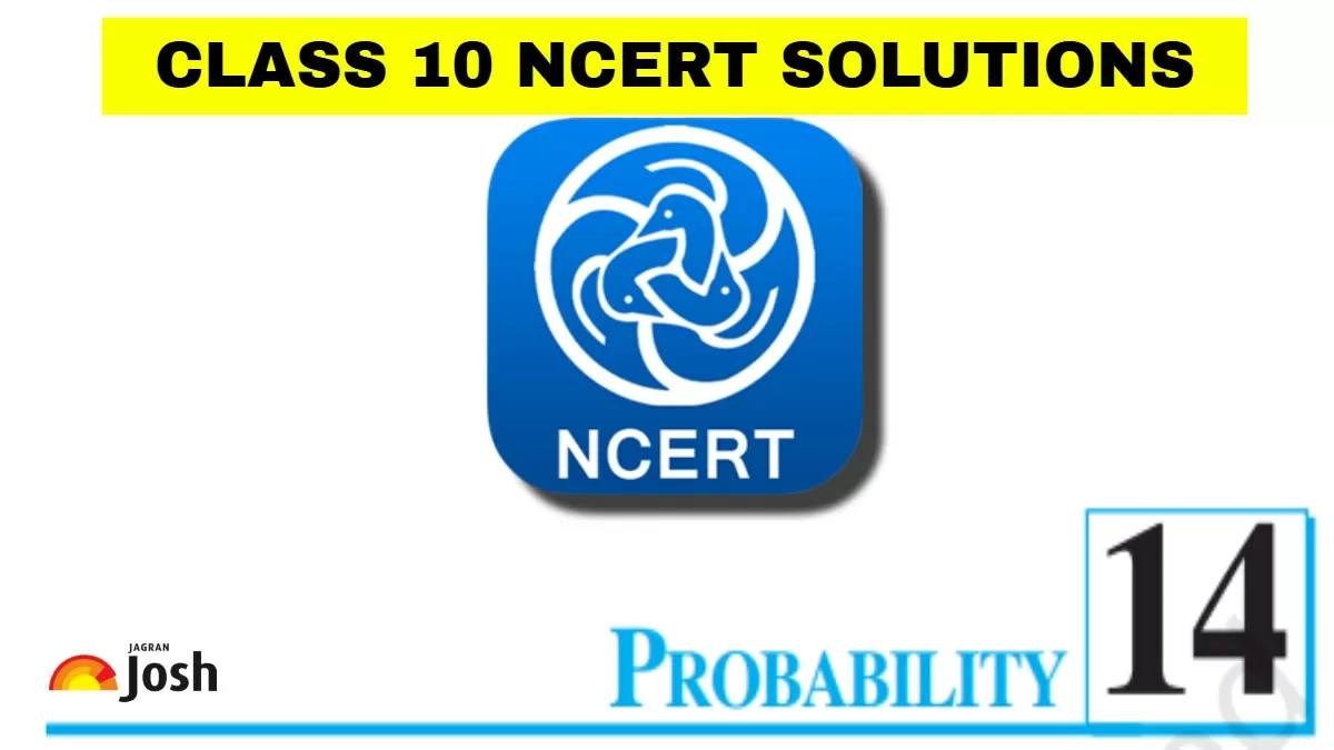 NCERT Solutions for Probability class 10 questions answers PDF.