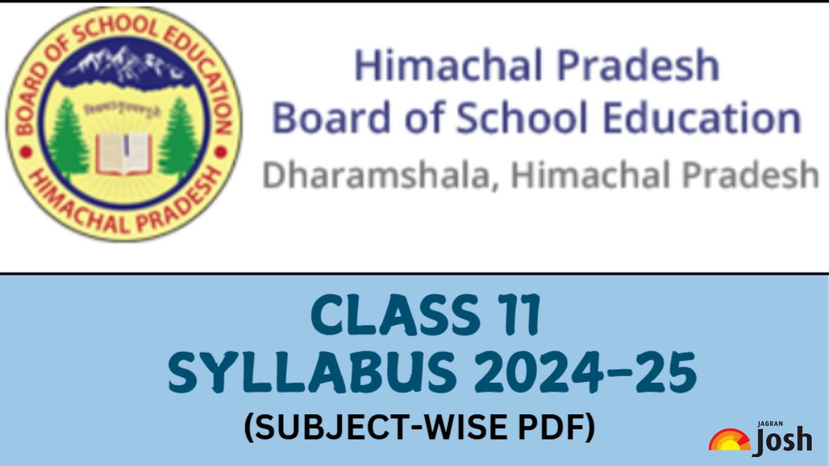 HP Board Class 11 Syllabus 2024-25: HPBOSE Subject Wise Syllabus PDF Download