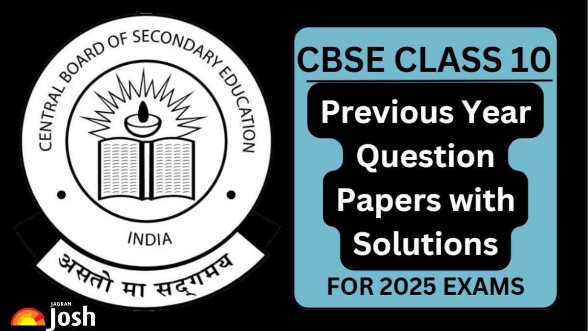CBSE Class 10 Previous Year Question Papers with Solutions PDF