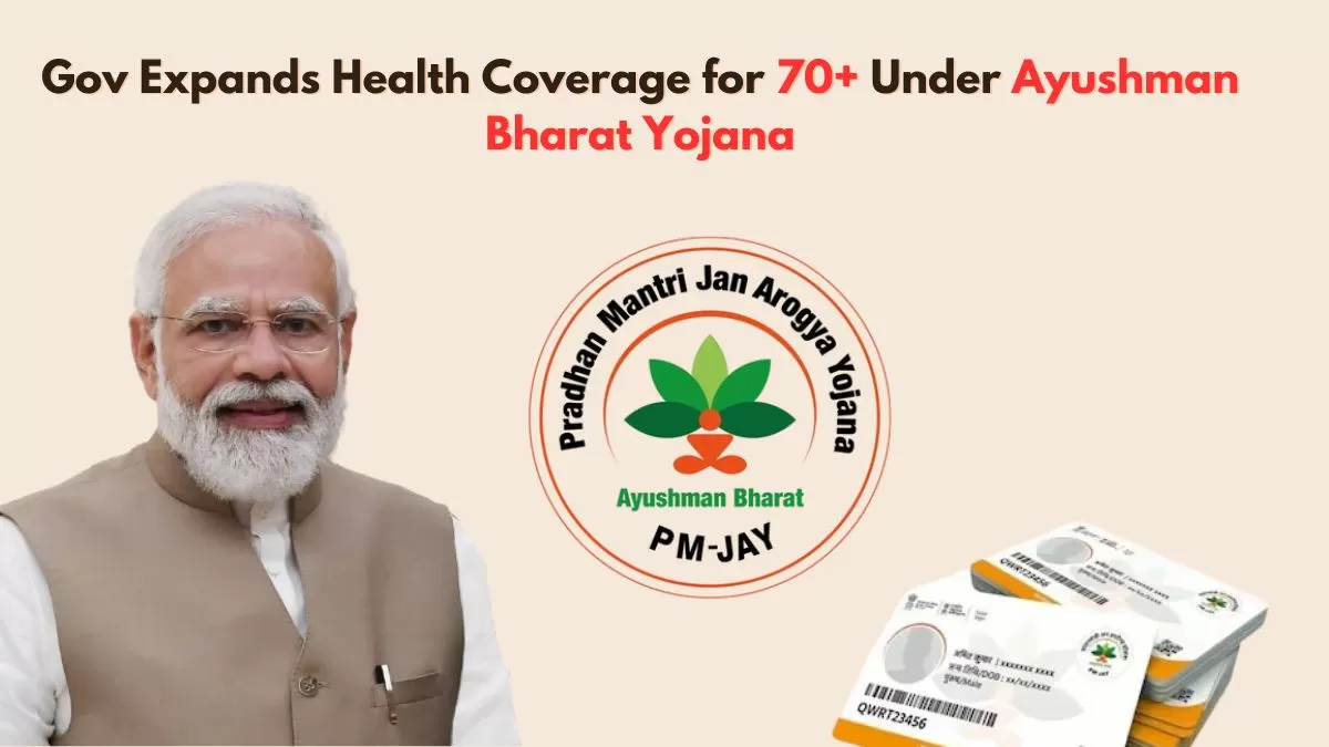 People aged 70 or older, based on their Aadhaar details, will qualify for Ayushman Bharat Yojana.                