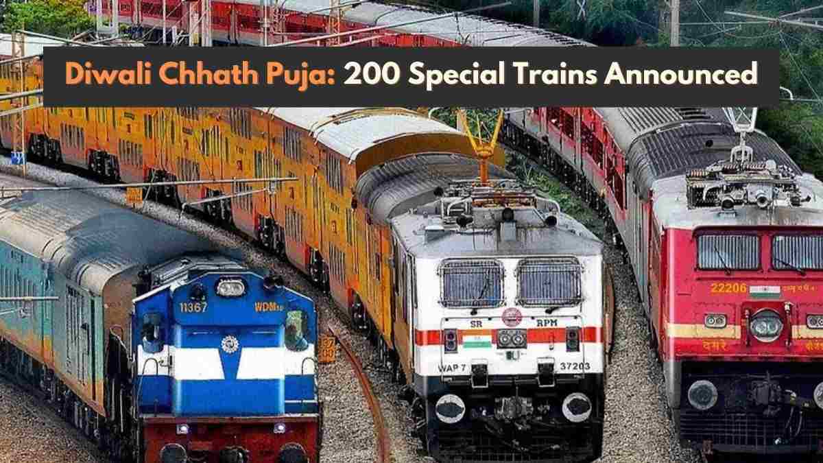 Indian Railways Launches 200 Special Trains for Diwali and Chhath Crowd