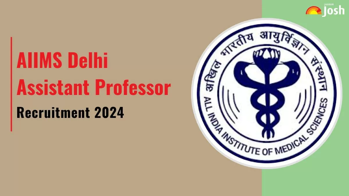 AIIMS Delhi Assistant Professor Recruitment 2024