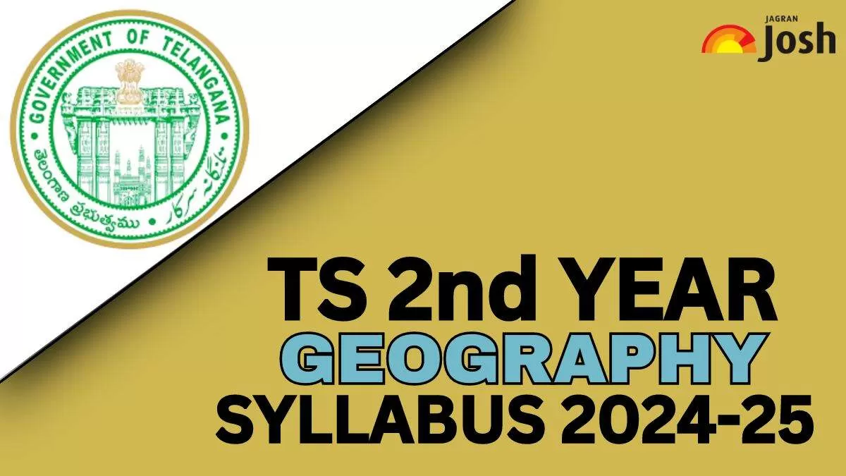 TS Inter 2nd Year Syllabus 2024-25 Geography.