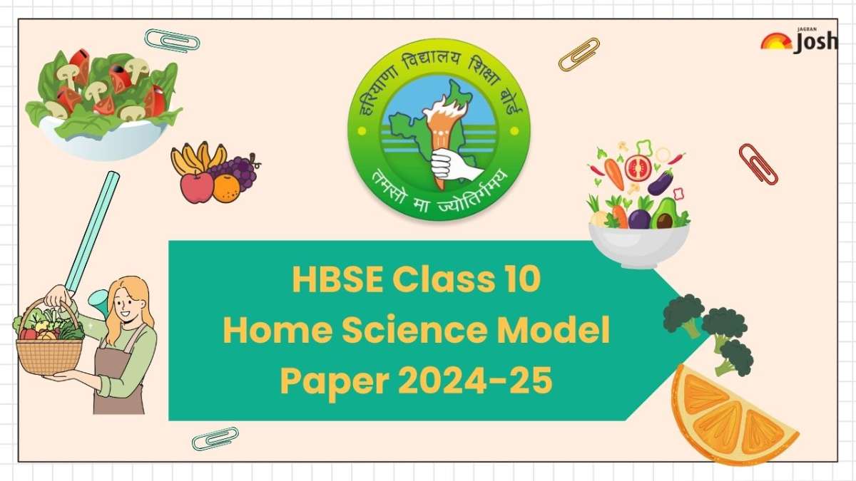 Haryana Board Class 10 Home Science Model Paper With Solution 2024-25: Download Free PDF 