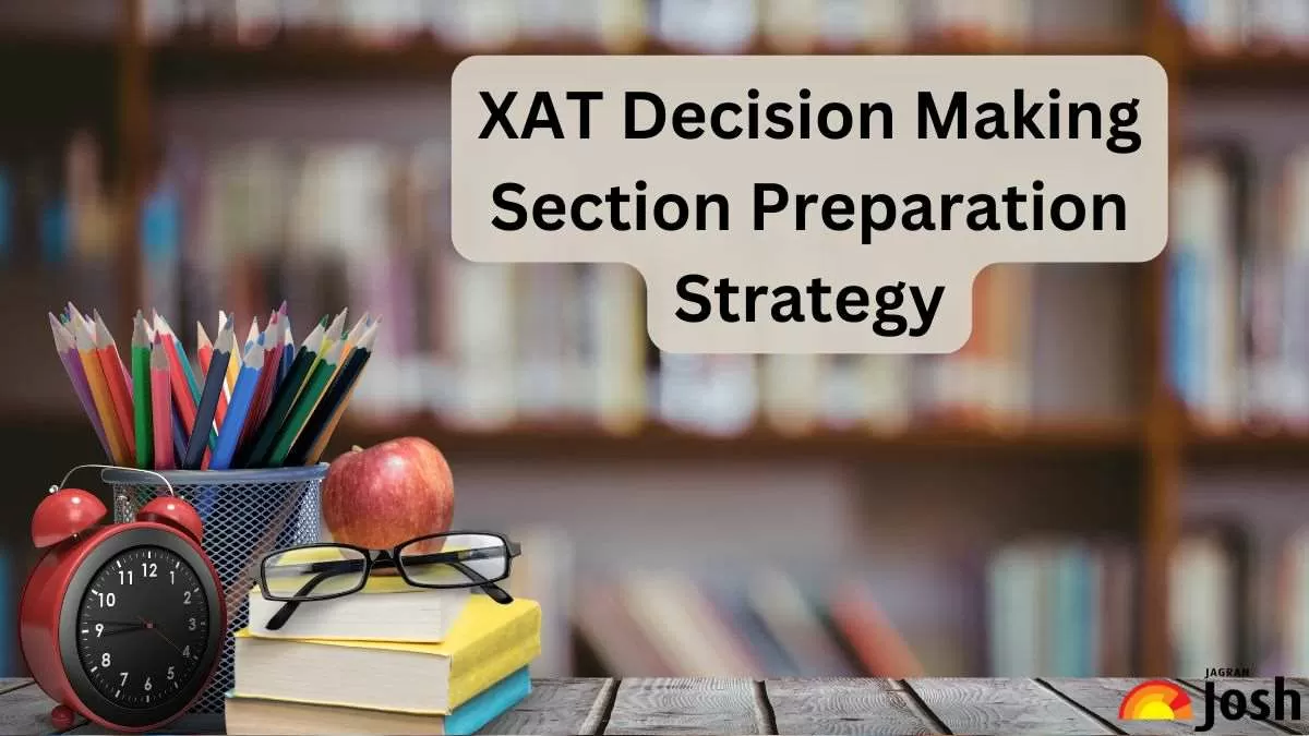 XAT Decision Making Preparation Strategy