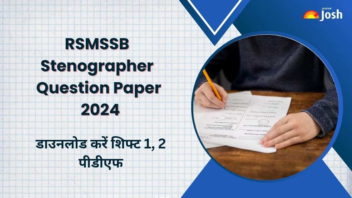 RSMSSB Stenographer Question Paper 2024: यहां से डाउनलोड करें शिफ्ट 1, 2 पेपर PDF