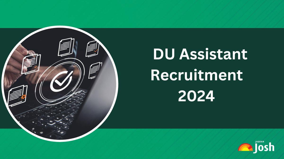 Delhi University Recruitment 2024 Apply Online For 116 Assistant Delhi University Recruitment 2024 Apply Online For 116 Assistant
