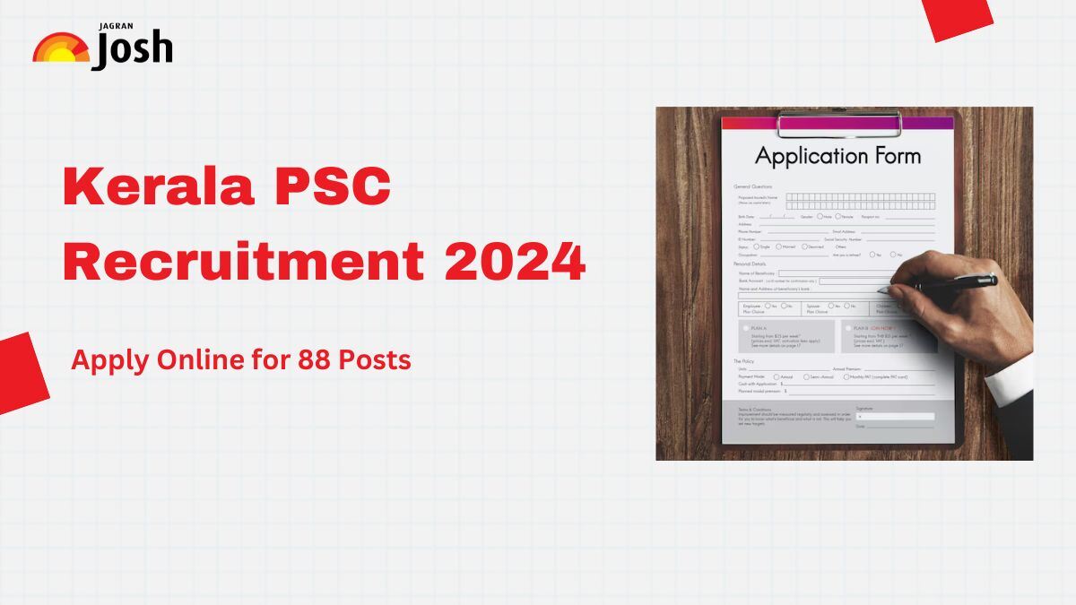 Kerala PSC Recruitment: Apply for 88 Assistant Professor & Other Posts at keralapsc.gov.in