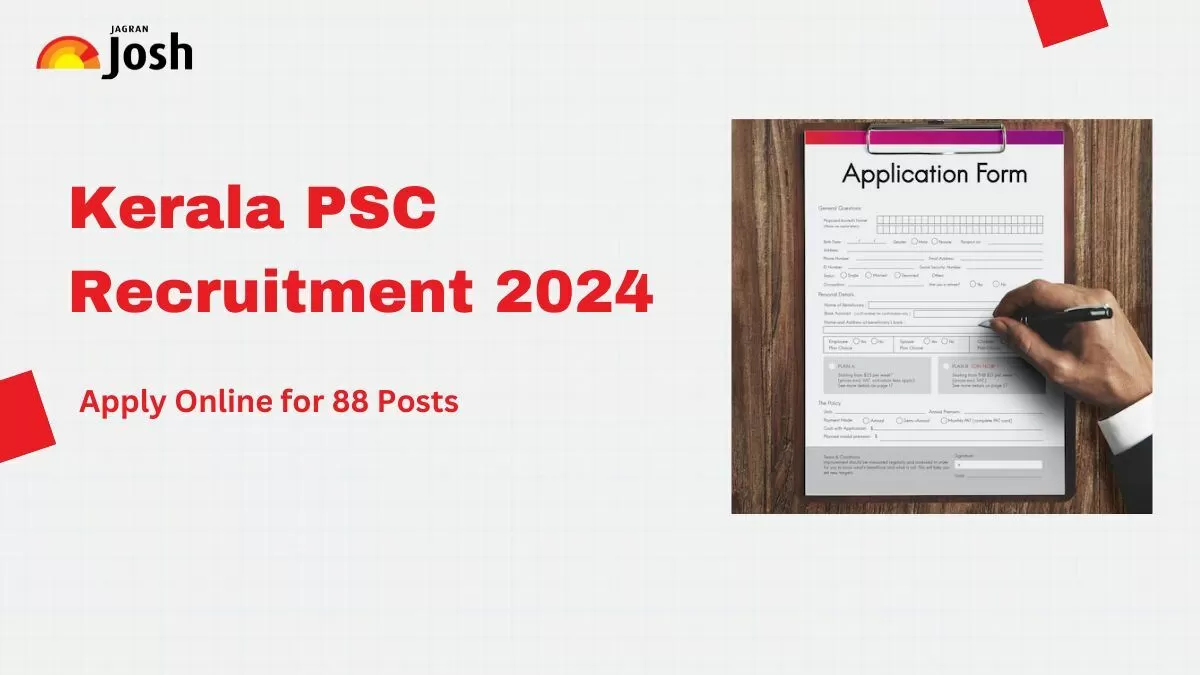  Kerala PSC Recruitment 2024 for 88 Assistant Professors, Chemist and Other Posts