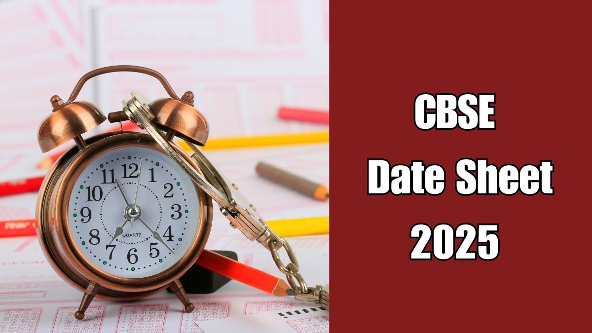 CBSE Date Sheet 2025 Download CBSE Class 10, 12 Timetable PDF Here