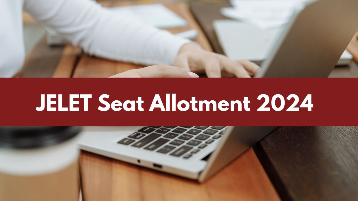 JELET Counselling 2024 Round 1 Seat Allotment Tomorrow
