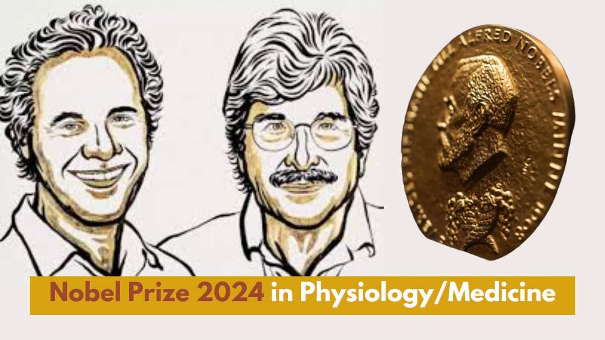 Nobel Prize 2024 Which Two Scientists Won Nobel Prize in Medicine for