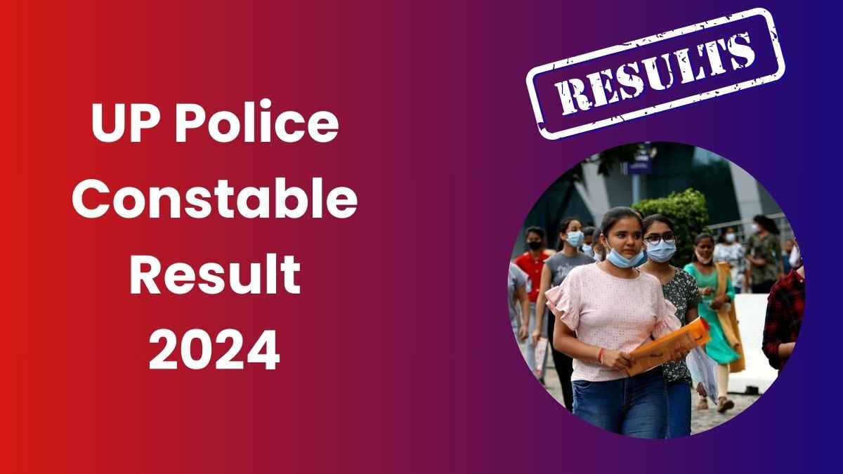 UP Police Constable Result 2024 Date: अक्टूबर के आखिरी तक आएगा यूपी पुलिस कांस्टेबल का रिजल्ट - योगी आदित्यनाथ  