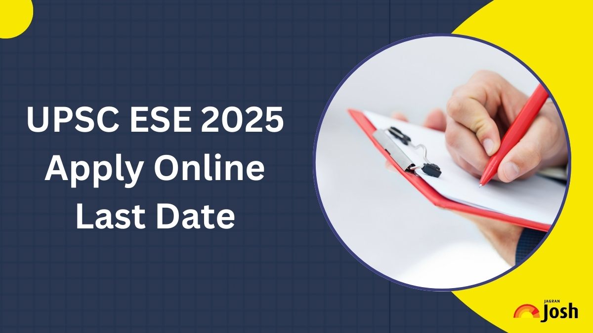 UPSC ESE 2025 Apply Online Closes Today at upsc.gov.in, Get Direct Link Here