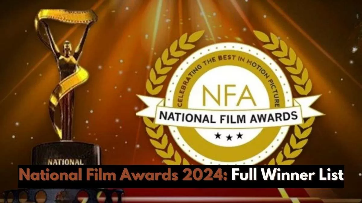 70th National Film Awards Kantara Wins Most Popular Film; See Full