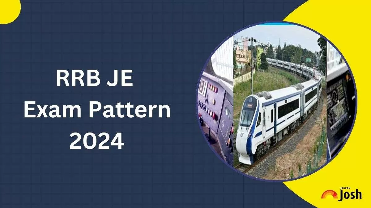 RRB JE Exam Pattern 2024