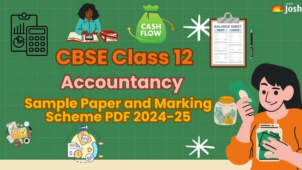 Get here CBSE Class 12 Accountancy Sample Paper 2024-2025.
