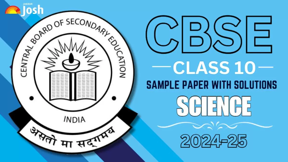 Download CBSE class 10 Science sample paper 2024-25 with solution.