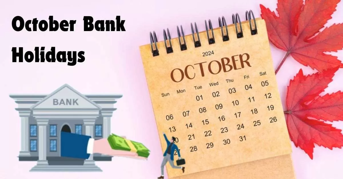 Bank Holidays in October 2024 List of Bank Holidays in October