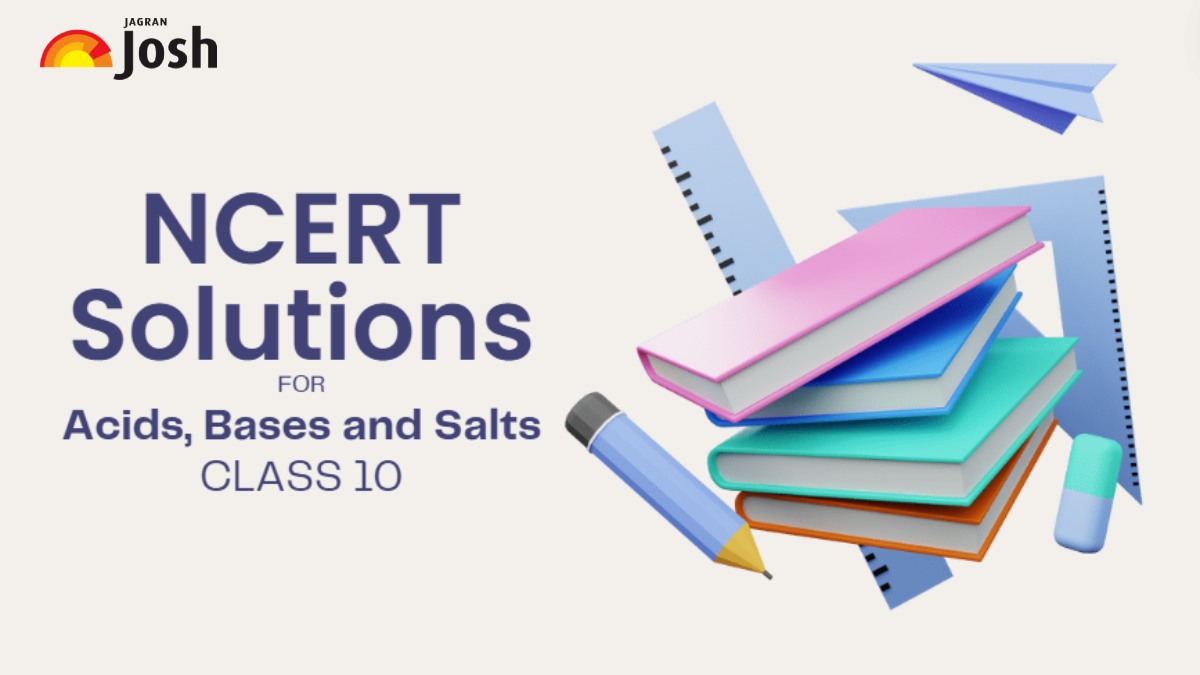 NCERT Solutions For Class 10 Chapter 2 Acids, Bases and Salts, Download PDF