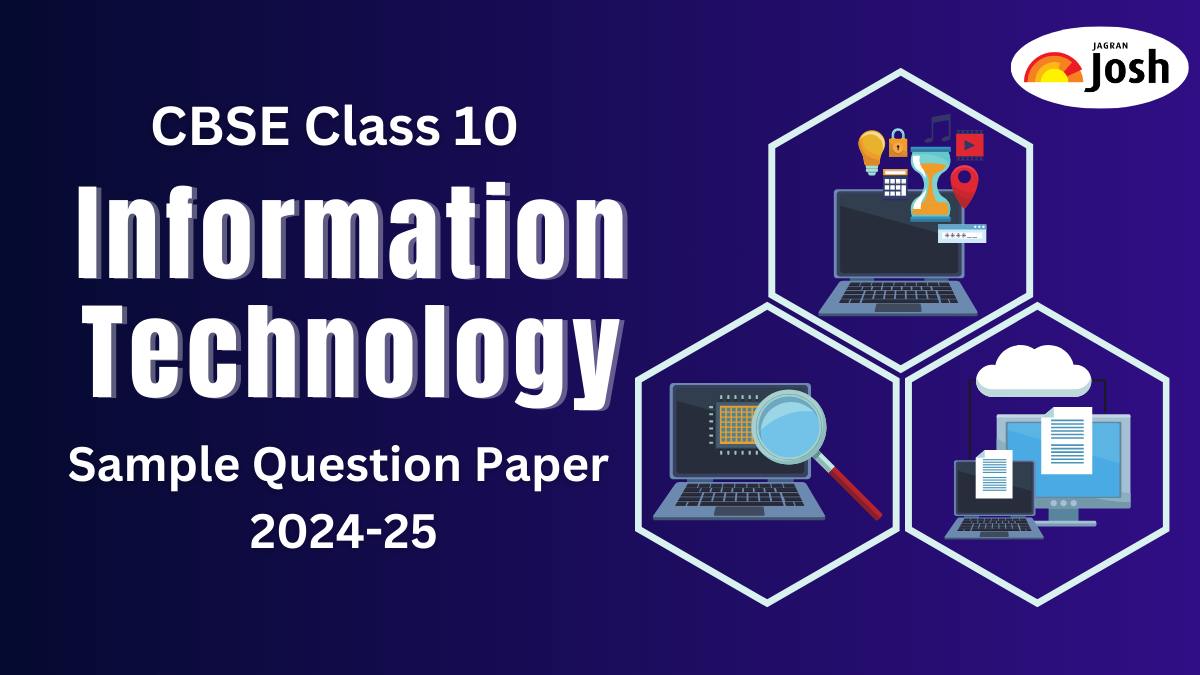 CBSE Class 10 Information Technology Sample Papers 2025 Sample