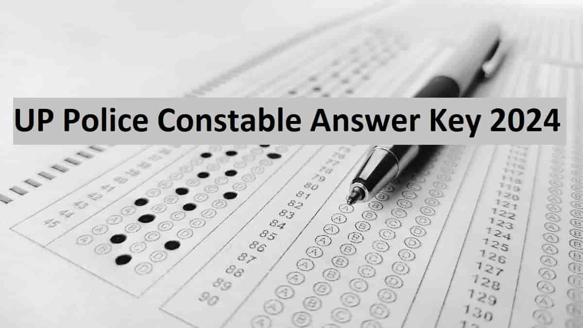 UP Police Constable Answer Key 2024 OUT at uppbpb.gov.in: Download UPPRPB Question Paper and Submit Objection