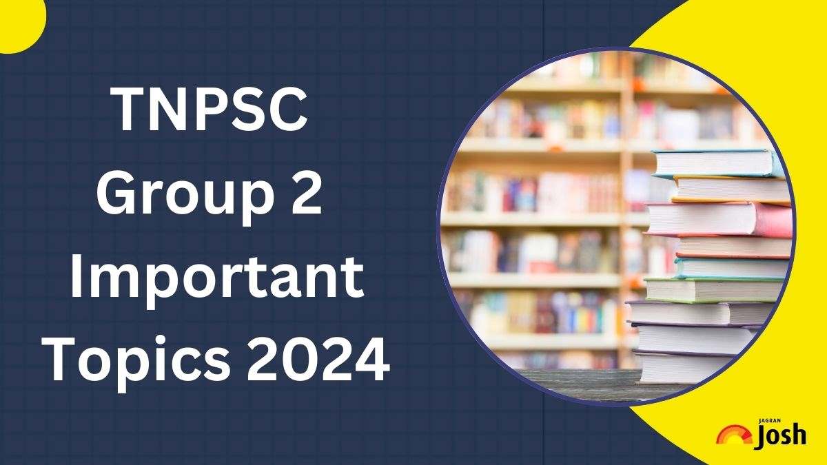 TNPSC Group 2 Important Topics 2024: Check Subject and Unit Wise List