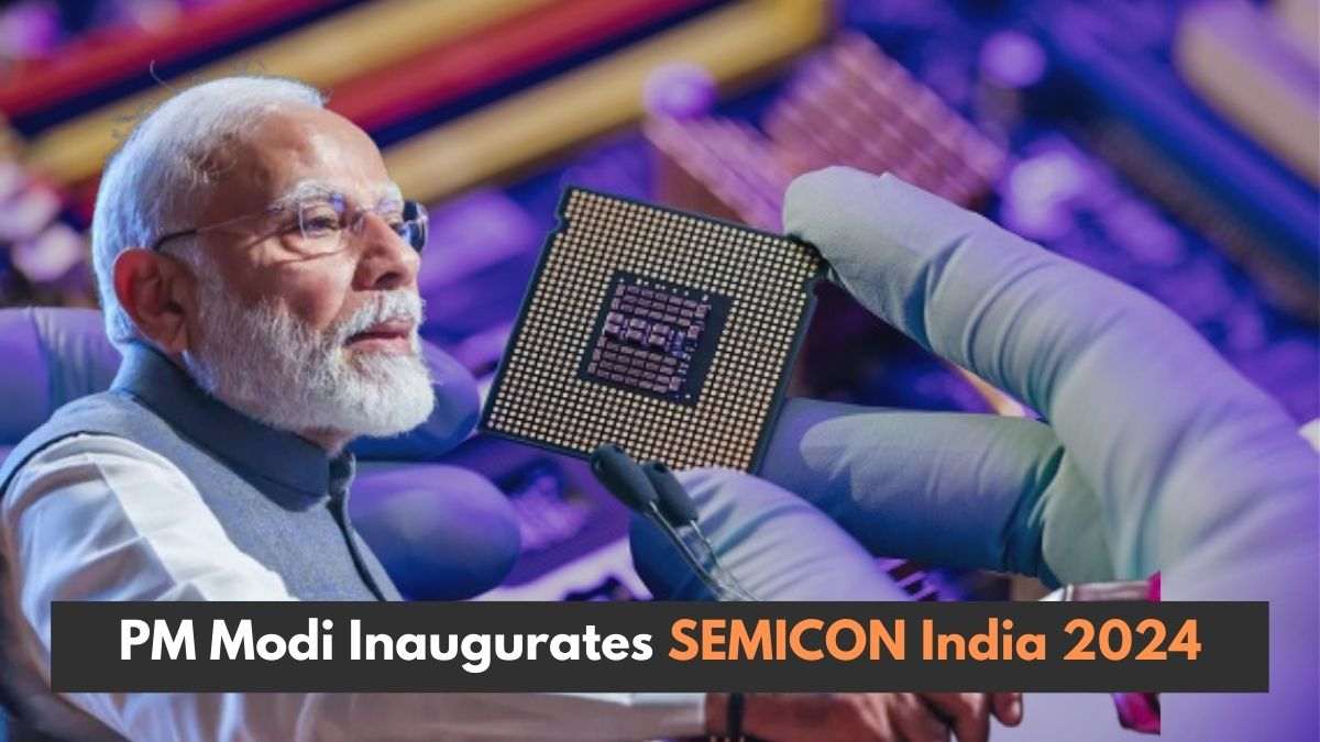 What is SEMICON India 2024? Check Theme, Schedule and Future Vision for Semiconductors