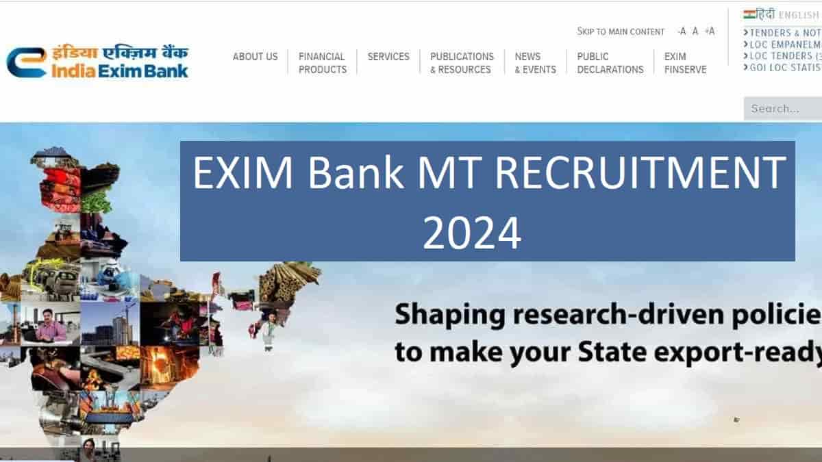 EXIM Bank MT Recruitment 2024: Check Eligibility and How to Apply Here