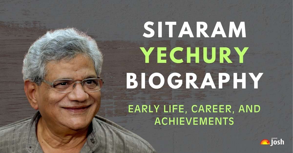 Sitaram Yechury Biography: Early Life, Career, and Achievements