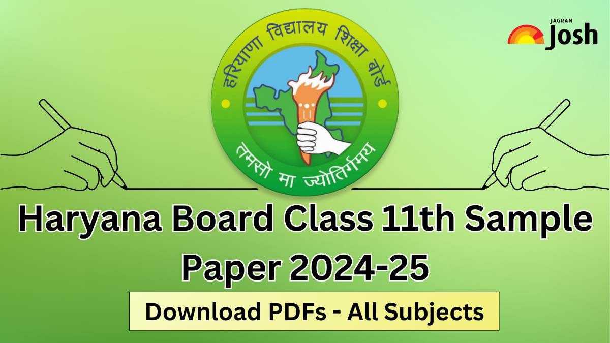 Haryana Board Class 11 Sample Paper With Solution 2024-25: Download Free PDF
