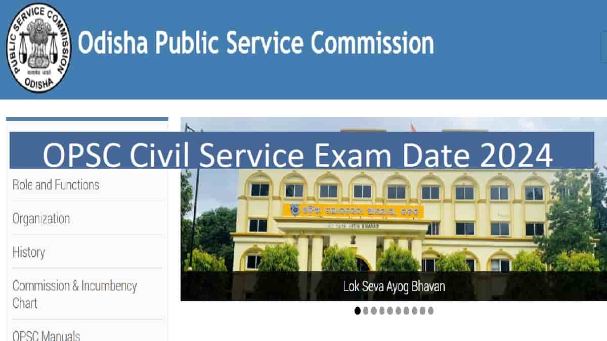 OPSC Civil Service Exam 2024 OUT at opsc.gov.in: Check Admit Card Date and Other Details