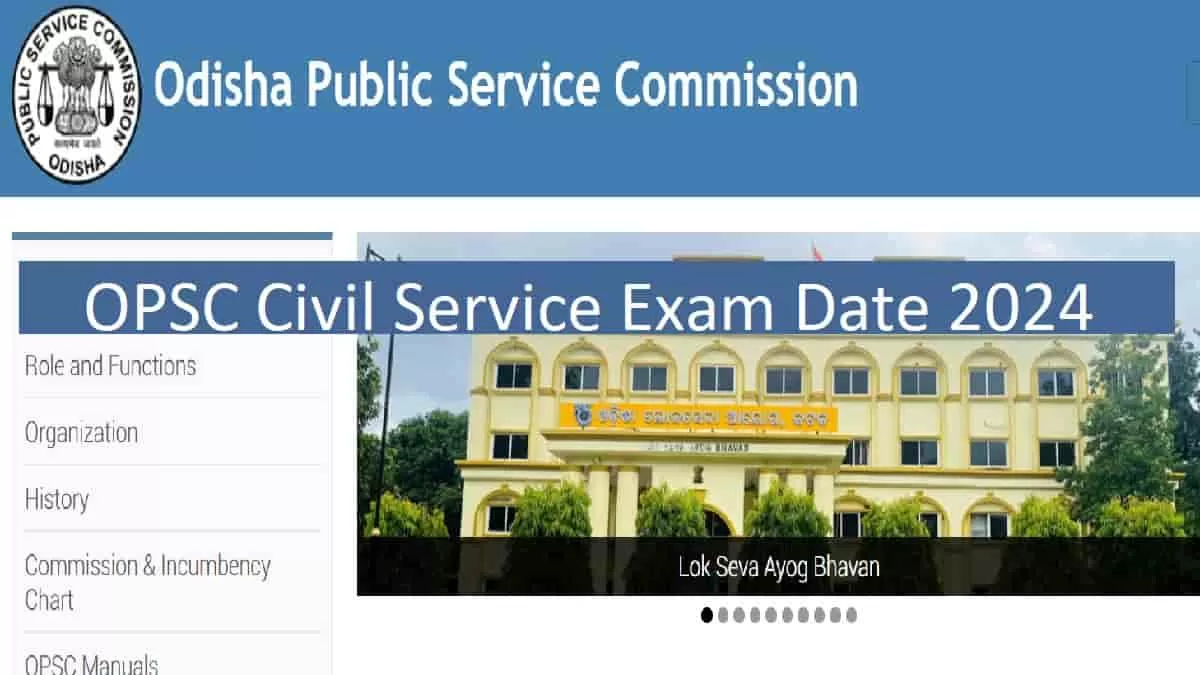 OPSC Civil Service Exam 2024 OUT at opsc.gov.in
