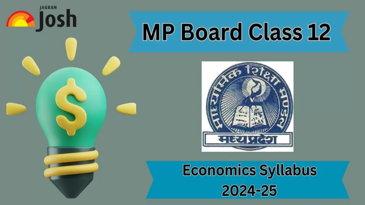 MP Board Class 12 Economics Syllabus And Marking Scheme 2024-25
