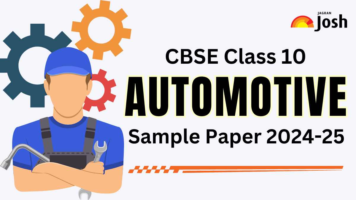 CBSE Class 10 Automotive Sample Paper 2024-25 with Marking Scheme, Download in PDF