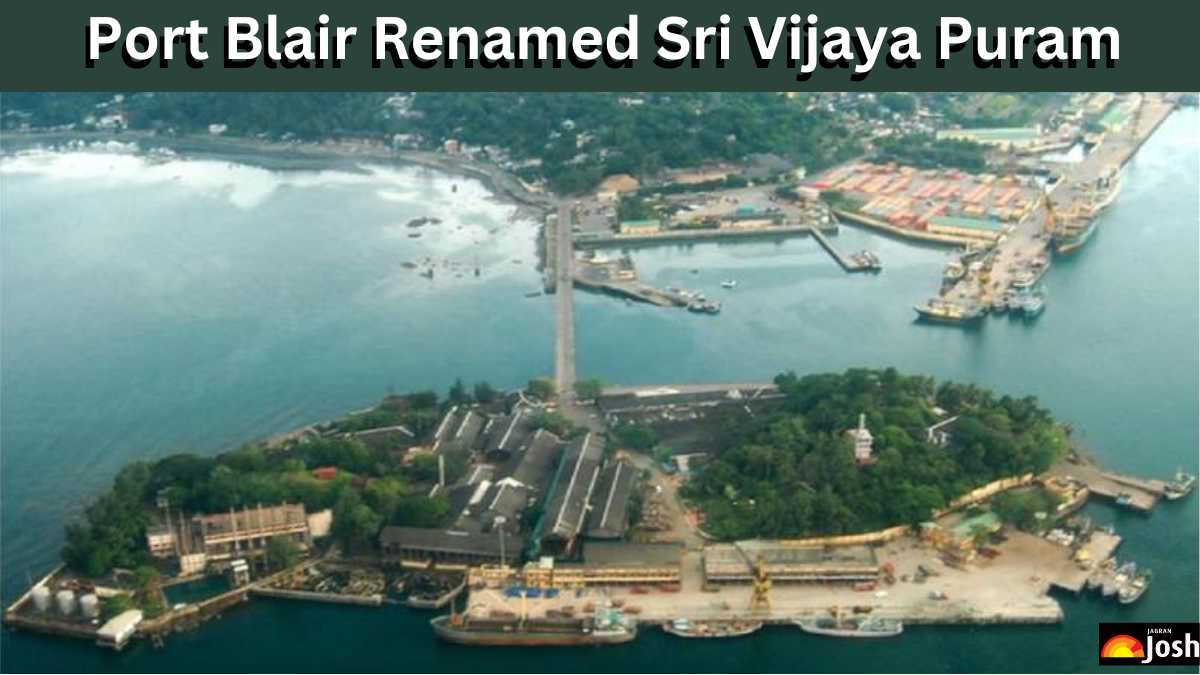 Port Blair Renamed Sri Vijaya Puram