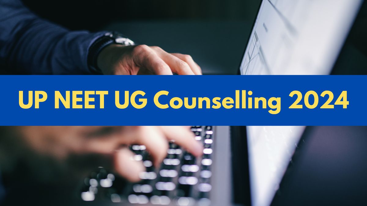 UP NEET UG Counselling 2024 Schedule Revised for Round 2, Check Fresh ...