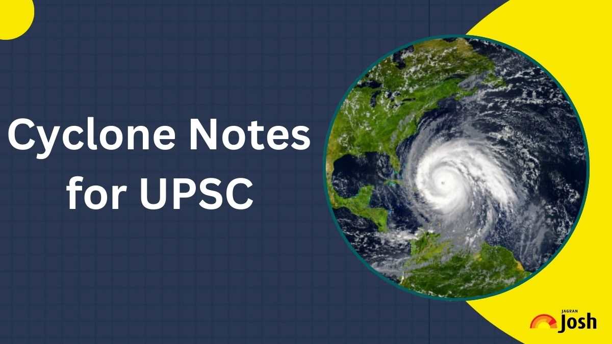 Cyclone Study Notes for UPSC Exam