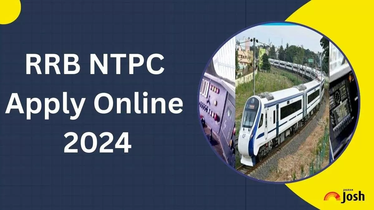 RRB NTPC Apply Online 2024 Starts At Rrbapply.gov.in For 8113 Graduate ...