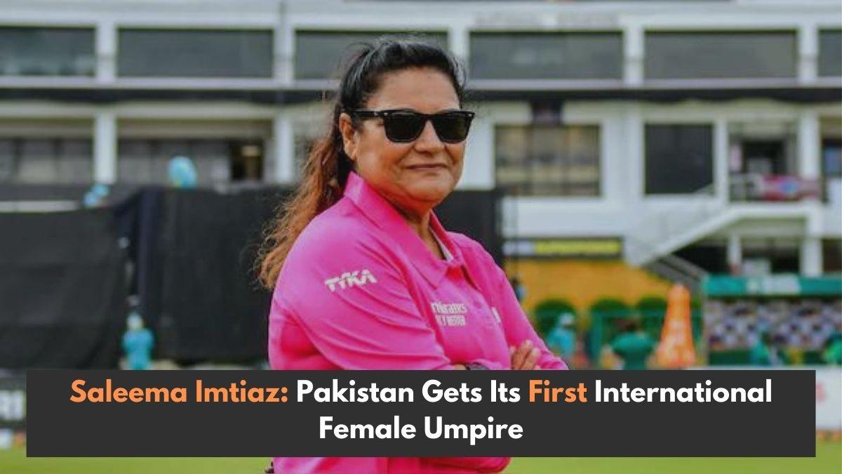 Historic Moment for Pakistan: PCB Welcomes Its First International Female Umpire