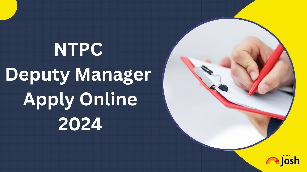 NTPC Deputy Manager Apply Online 2024 Started at careers.ntpc.co.in for 250 Vacancies